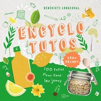 Encyclo tutos zéro déchets