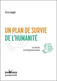 Un plan de survie de l'humanité
