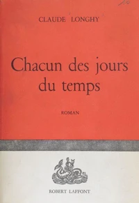 Chacun des jours du temps
