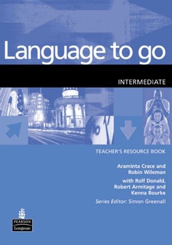  Longman group - Language to go - Intermediate Teacher's resource book.