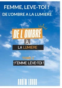 Femme, lève-toi