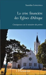 La crise financière des Eglises d'Afrique