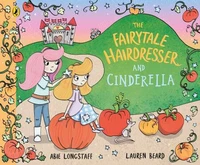 The Fairytale Hairdresser and Cinderella