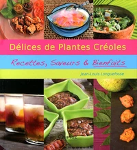 Délices de plantes créoles