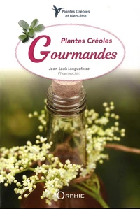 Plantes créoles gourmandes