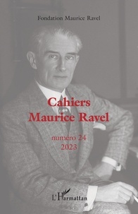 Livre de texte nova Cahiers Maurice Ravel  - 24