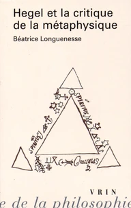 Hegel et la critique de la métaphysique