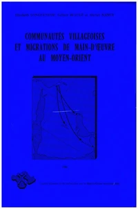 Communautés villageoises et migrations de main d’œuvre au Moyen-Orient