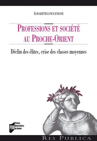 Professions et sociétés au proche-orient