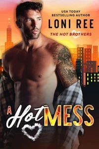 A Hot Mess