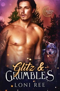 Glitz &amp; Grumbles