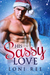 His Sassy Love