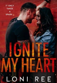 Ignite My Heart