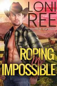 Roping Ms. Impossible