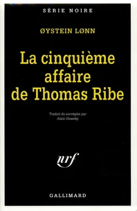 La Cinquieme Affaire De Thomas Ribe