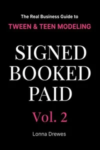 The Real Business Guide to Tween &amp; Teen Modeling