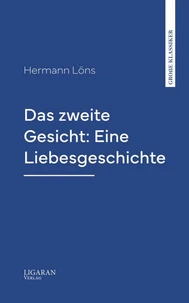 Das zweite Gesicht: Eine Liebesgeschichte