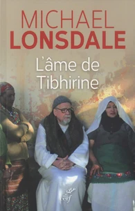 L'âme de Tibhirine