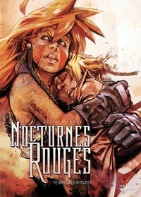  Looky et Emmanuel Nhieu - Nocturnes Rouges Tome 7 : Un soupçon d'humanité.