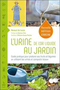 L'urine, de l'or liquide au jardin