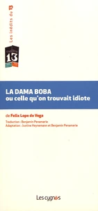 La Dama Boba ou celle qu'on trouvait idiote