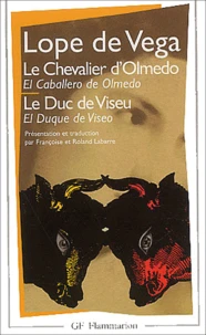 Le chevalier d'Olmedo ; Le duc de Viseu