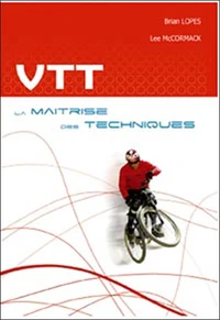VTT : maîtriser des techniques