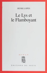 Le lys et le flamboyant