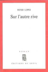 Sur l'autre rive
