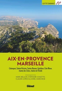 Autour d'Aix et Marseille (3e ed)