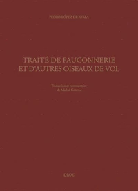 Traité de fauconnerie et d'autres oiseaux de vol