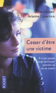 Cesser d'être une victime
