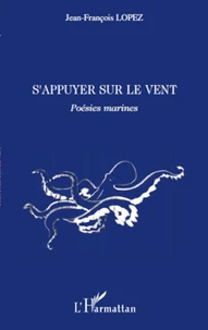 S'appuyer sur le vent