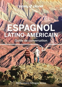 Guide de conversation Espagnol latino-américain