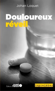 Douloureux réveil