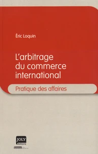 L'arbitrage du commerce international