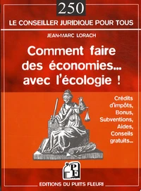 Comment faire des économies avec l'écologie