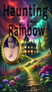 Haunting the Rainbow