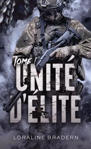 Unité d'élite Tome 1
