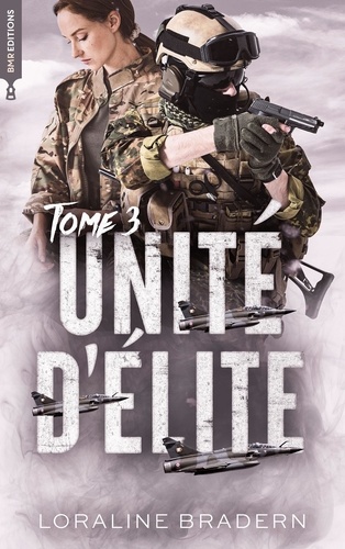 Unité d'élite Tome 3