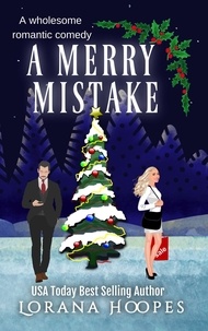  Lorana Hoopes - A Merry Mistake - The Fab Five, #1.