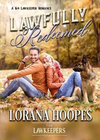 Lawfully Redeemed: A K9 Lawkeeper Romance