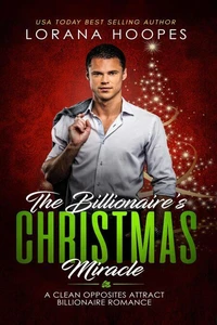 The Billionaire's Christmas Miracle