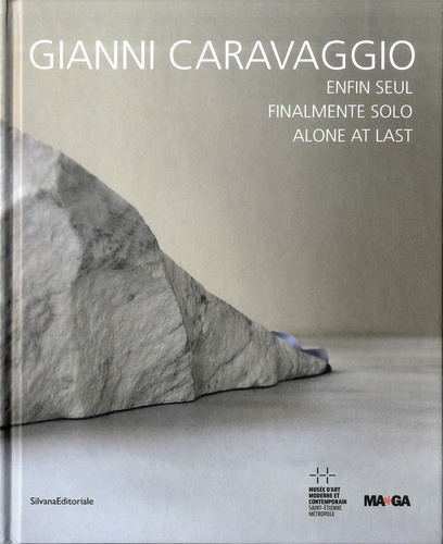 Lórand Hegyi et Emma Zanella - Gianni Caravaggio enfin seul.