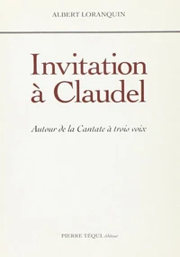 Invitation à Claudel