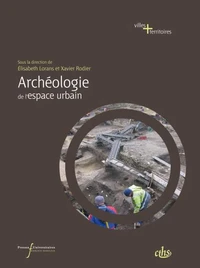 Archéologie de l'espace urbain