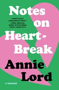 Notes on Heartbreak