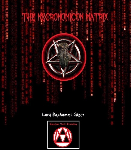  Lord Baphomet Giger - The Necronomicon Matrix.