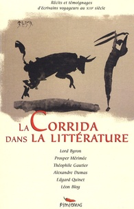  Lord Byron et Prosper Mérimée - La corrida dans la littérature du XIXe siècle.