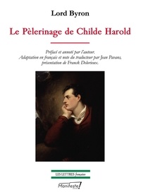 Lord Byron - Le Pèlerinage de Childe Harold.
